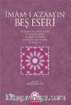 İmam-ı A'zamın Beş Eseri