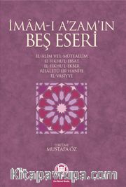 İmam-ı A'zamın Beş Eseri