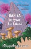 Nan Ba: Dünyada Bir Başına
