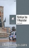 Yasa ve Yasakla Yönetmek: Türkiye’de 1 Mayıslar