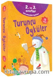 Turuncu Öyküler (10 Kitap) (2. ve 3. Sınıflar İçin Etkinlikli Öyküler)
