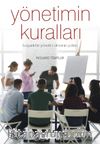 Yönetimin Kuralları & Başarılı Bir Yönetici Olmanın Yolları