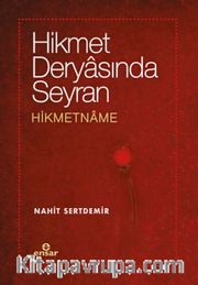 Hikmet Deryasında Seyran Hikmetname