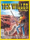 Tex Willer Extra 1 / Haydutlar Şehri - El Verdugo - Chiricahualar