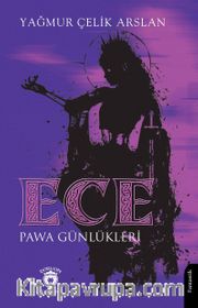 Ece Pawa Günlükleri