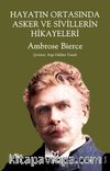 Hayatın Ortasında Asker ve Sivillerin Hikayeleri