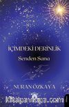 İçimdeki Derinlik & Senden Sana