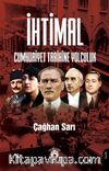 İhtimal & Cumhuriyet Tarihine Yolculuk