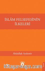 İslam Felsefesinin İlkeleri