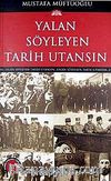 Yalan Söyleyen Tarih Utansın (2. Cilt)
