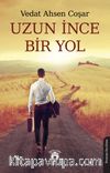 Uzun İnce Bir Yol
