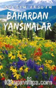 Bahardan Yansımalar