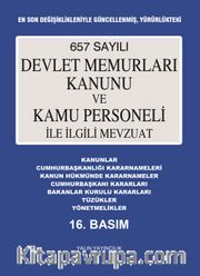 657 Sayılı Devlet Memurları Kanunu Ve Kamu Personeli İle İlgili Mevzuat Mayıs 2024