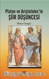 Platon ve Aristoteles'te Şiir Düşüncesi
