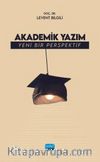Akademik Yazım & Yeni Bir Perspektif