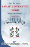 Allah’ın Güzel İsimlerinin Esmaü’l-Hüsna’nın Şerhi & Tasavvufi Açıdan Açıklamaları