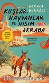 Kuşlar, Hayvanlar ve  Hısım Akraba / Korfu Üçlemesi İkinci Kitap