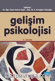 Gelişim Psikolojisi / Hatice Ergin