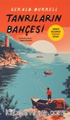 Tanrıların Bahçesi / Korfu Üçlemesi Üçüncü Kitap 