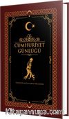 Cumhuriyet Günlüğü (Ciltli)