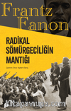 Radikal Sömürgeciliğin Mantığı