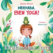 Merhaba, Ben Yoga!