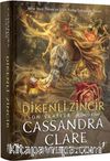 Dikenli Zincir / Son Saatler 3. Kitap (Ciltli)