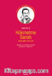 Hükmetme Sanatı <br /> Seçilmiş Yazılar