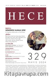 Hece Dergisi Sayı: 329 Mayıs 2024