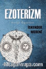 Ezoterizm <br /> Sırlar Öğretisi