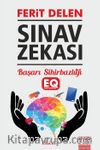 Sınav Zekası (EQ) & Başarı Sihirbazlığı