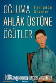 Oğluma Ahlak Üstüne Öğütler