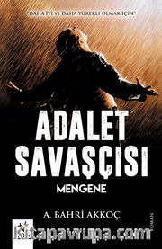 Adalet Savaşçısı <br /> Mengene