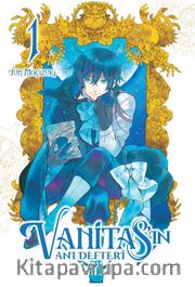 Vanitas'ın Anı Defteri Cilt 1