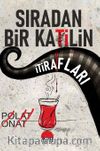 Sıradan Bir Katilin İtirafları