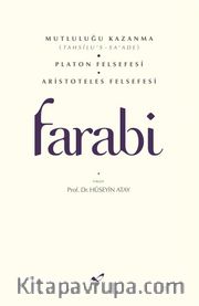 Mutluluğu Kazanma - Platon Felsefesi - Aristoteles Felsefesi