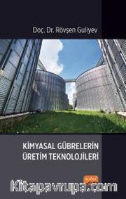 Kimyasal Gübrelerin Üretim Teknolojileri