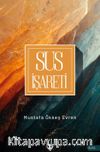 Sus İşareti