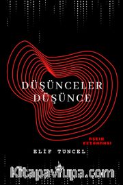 Düşünceler Düşünce: Aşkın Rezonansı