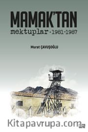 Mamak'tan Mektuplar 1981-1987