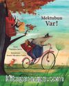 Mektubun Var
