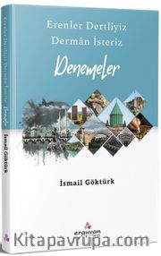 Erenler Dertliyiz Derman İsteriz Denemeler