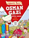 Osman Gazi & Büyük Kurucu
