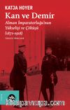 Kan ve Demir & Alman İmparatorluğu’nun Yükselişi ve Çöküşü (1871-1918)