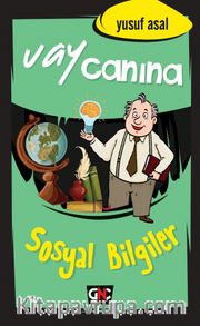 Vay Canına Sosyal Bilgiler  
