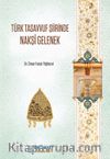 Türk Tasavvuf Şiirinde Nakşi Gelenek