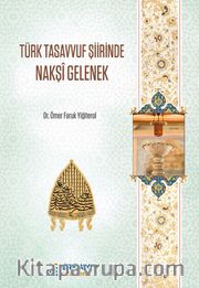 Türk Tasavvuf Şiirinde Nakşi Gelenek