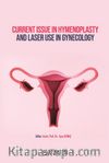 Current Issue in Hymenoplasty and Laser Use in Gynecology