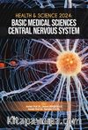 Health - Science 2024: Basic Medical Sciences -Central Nervous System-