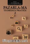 Pazarla-ma Teoriden Pratiğe 2